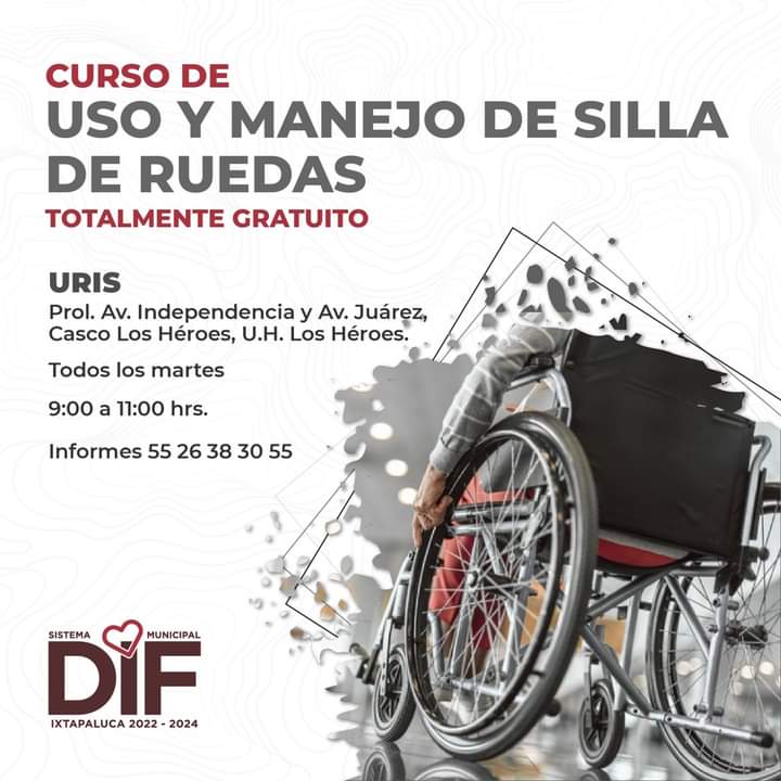 el Sistema Municipal #DIFIxtapaluca te invita a las clases de manejo de #SilladeRuedas que empiezan a partir del Martes 8 de Marzo en la URIS de los Héroes. Las serán impartidas con apoyo de la asociación 