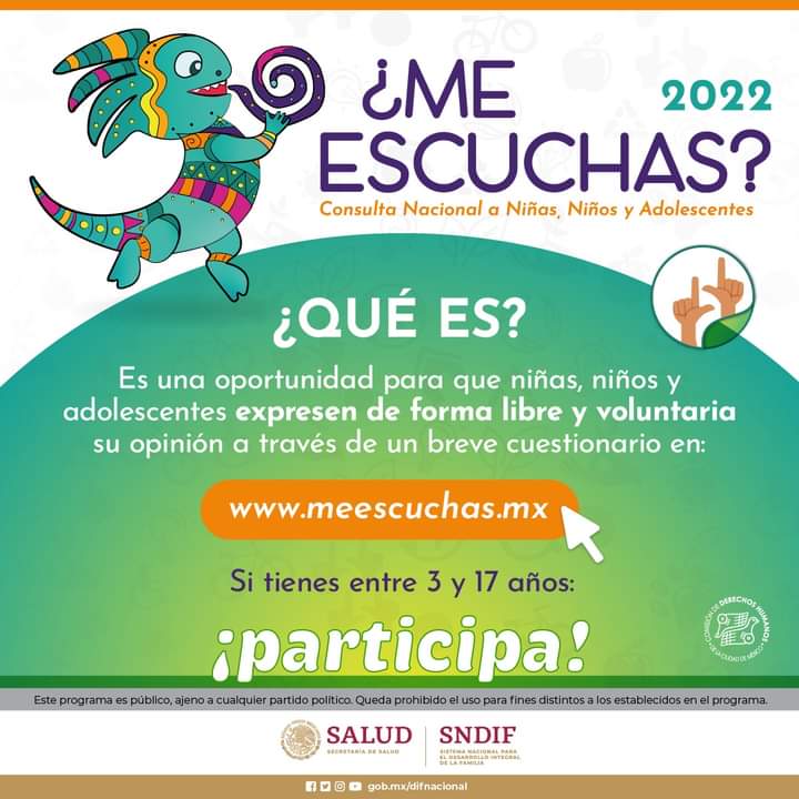 Este es un ejercicio para conocer la opinión y las perspectivas de la niñez y adolescencia de todo el país. Para ser parte, entra a: www.meescuchas.mx  